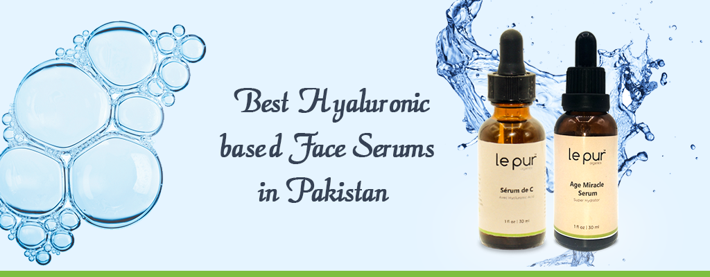 Do You Know What is The Best Hyaluronic Serum in Pakistan
