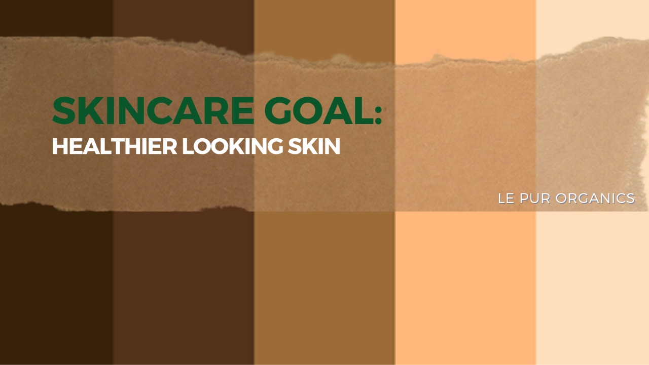 SKINCARE GOAL