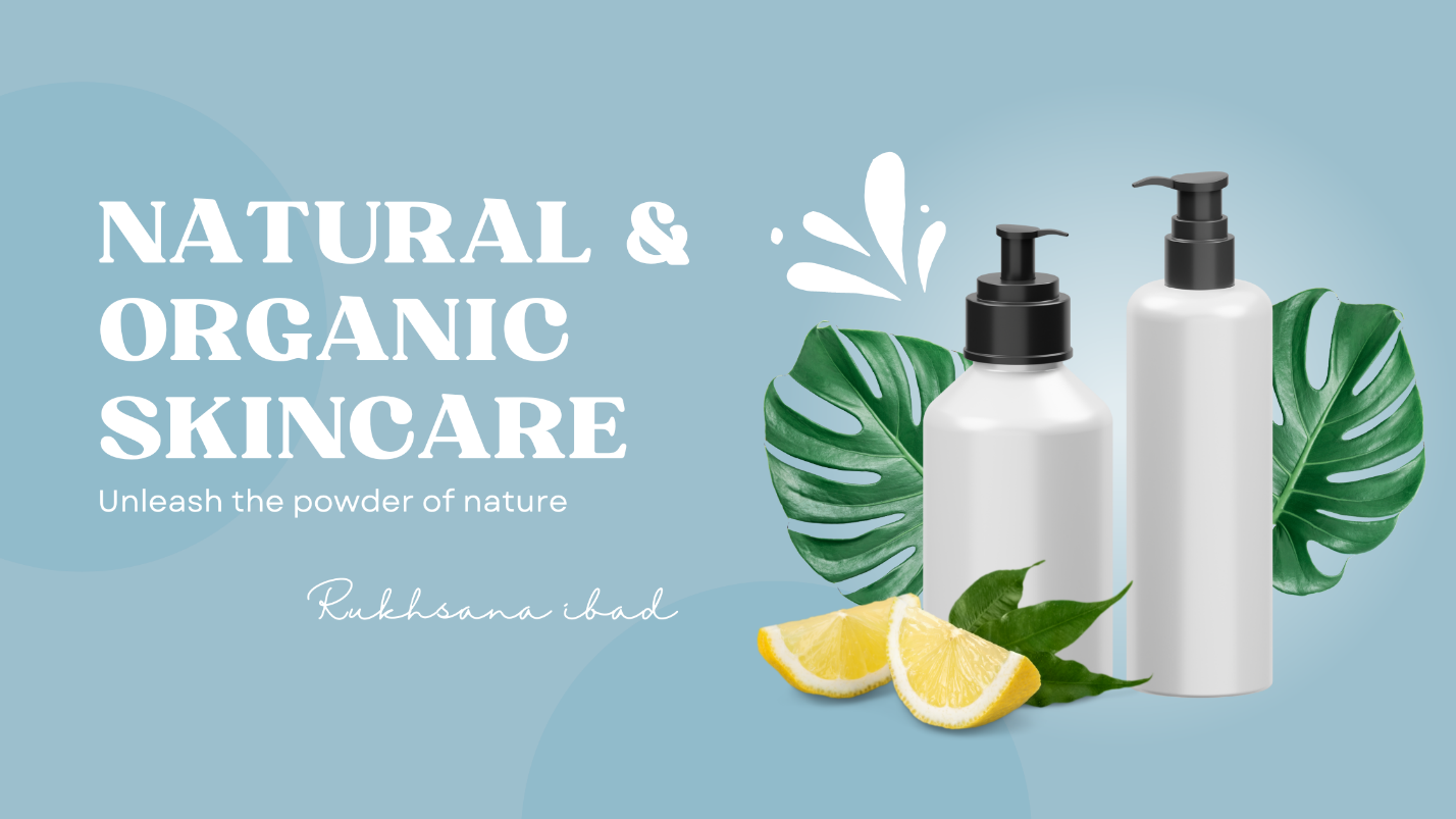 Natural and Organic Skincare