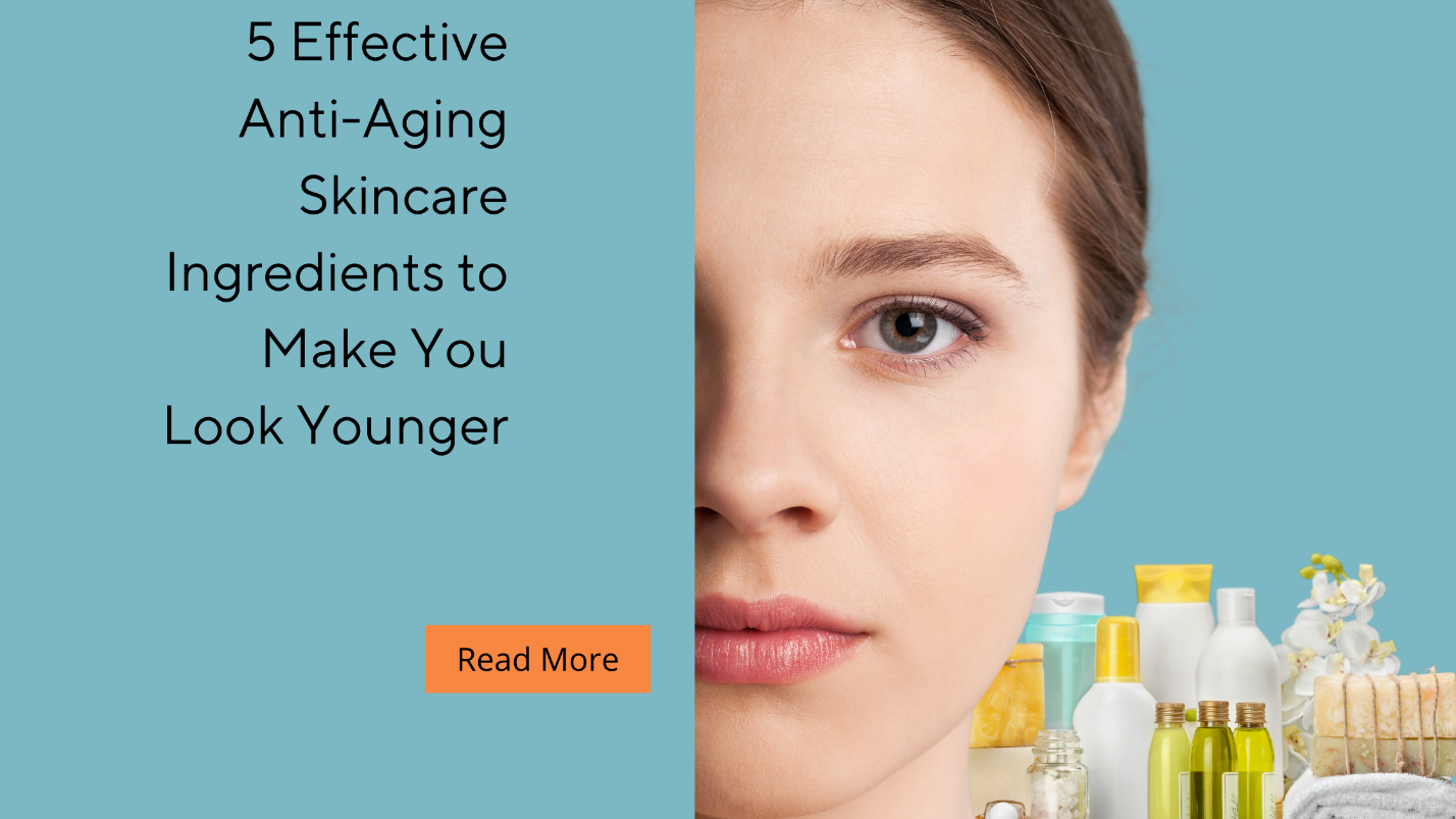 Anti-Aging Skincare Ingredients
